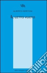 Il letto vuoto libro