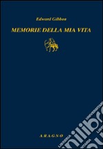 Memorie della mia vita