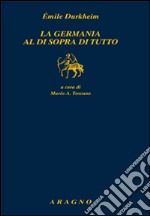 La Germania al di sopra di tutto libro