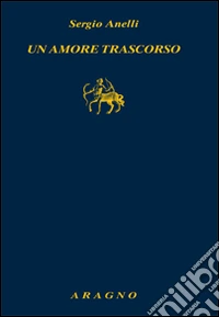 Un amore trascorso