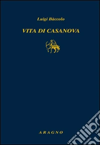 Vita di Casanova