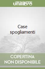 Case spogliamenti