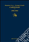 Carteggio. Vol. 2: 1901-1906 libro di Croce Benedetto Gentile Giovanni Cassani C. (cur.) Castellani C. (cur.)