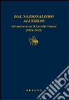 Dal nazionalismo all'esilio. Gli anni torinesi di Lionello Venturi (1914-1932) libro di Varallo F. (cur.)