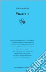 Fratelli libro