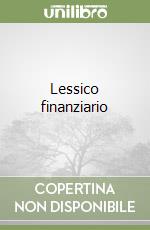 Lessico finanziario libro