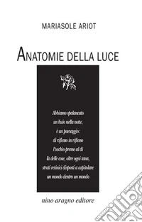 Anatomie della luce