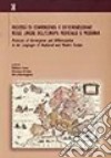 Processi di convergenza e differenziazione nelle lingue dell'Europa medievale e moderna libro