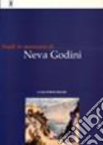 Studi in memoria di Neva Godini