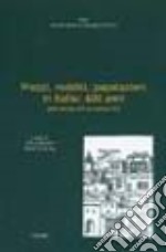 Prezzi, redditi, popolazioni in Italia: 500 anni (dal secolo XIV al secolo XX) libro