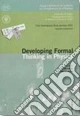 Developing formal thinking in physics