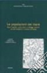 Le popolazioni del mare. Porti franchi, città, isole e villaggi costieri tra età moderna e contemporanea libro