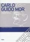 Carlo Guido Mor e la storiografia giuridico-istituzionale italiana del Novecento libro