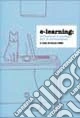 E-learning: strumenti e modelli per la formazione