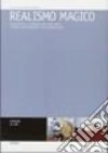 Realismo magico. Fantastico e iperrealismo nell'arte e nella letteratura latinoamericana. Ediz. italiana, spagnola, francese e inglese. Con CD-ROM libro di Sartor M. (cur.)