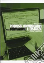 Processi comunicativi nella formazione a distanza