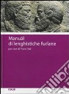 Manuâl di lenghistiche furlane libro