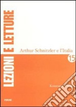 Arthur Schnitzler e l'Italia libro