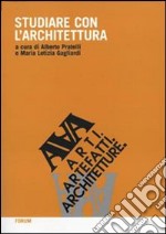 Studiare con l'architettura