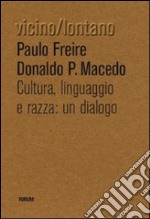 Cultura, lingua, razza: un dialogo libro