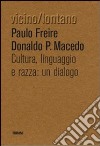 Cultura, lingua, razza: un dialogo libro