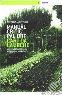 Manuâl critic par il ort. L'art de la jeche