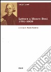lettere a Mauro Boni 1791-1809 libro di Lanzi Luigi Pastres P. (cur.)