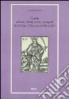 I Lorio. Editori, librai, cartai, tipografi fra Udine e Venezia (1496-1629) libro