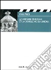 La comédie musicale et la double vie du cinéma libro di Paci Viva