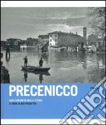 Precenicco. Una comunità nella storia libro