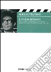 Il cinema infranto. Intertestualità, intermedialità e forme narrative nel film a episodi italiano (1961-1976) libro