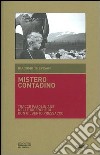 Mistero contadino. tracce pasoliniane nelle ricerche di don Gilberto Pressacco libro