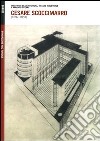 Cesare Scoccimarro (1897-1953). Trent'anni di architettura, disegno industriale e arredo d'interni libro di Avon A. (cur.)