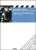 Cinema e intermedialità. Modelli e traduzione