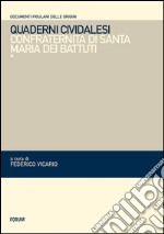 Quaderni cividalesi. Confraternita di Santo Spirito libro