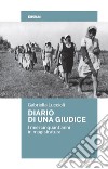 Diario di una giudice. I miei cinquant'anni in magistratura libro