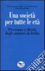 Una società per tutte le età