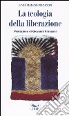 La teologia della liberazione libro