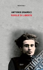 Favole di libertà libro