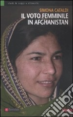 Il voto femminile in Afghanistan libro