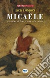 Micaèle, fratello di Jerry, cane da circo libro