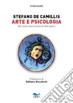 Arte e psicologia. Dal vuoto alla creazione dell'opera libro