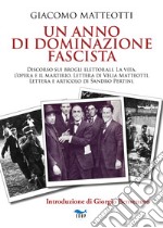 Un anno di dominazione fascista libro