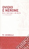 Ovidio e Nerone. Inizio e fine della gens iulio-claudia libro di Laurenti Stefania