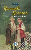 Racconti ucraini libro