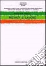Privacy e lavoro. La disciplina del trattamento dei dati personali del lavoratore