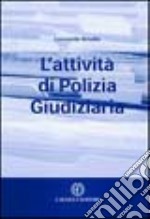 L'attività di polizia giudiziaria libro