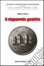 Il risparmio gestito