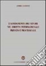 L'affidamento dei minori nel diritto internazionale privato e processuale