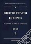 Quaderni di diritto privato europeo. Vol. 3 libro